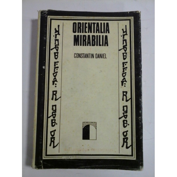 ORIENTALIA  MIRABILIA  -  CONSTANTIN  DANIEL  